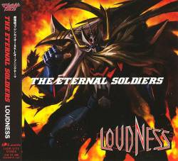Loudness : The Eternal Soldiers